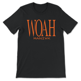 WOAH Maniak